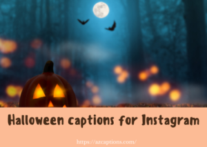 Funny Halloween Captions for Instagram