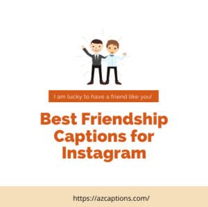 Best Friend Captions for Instagram