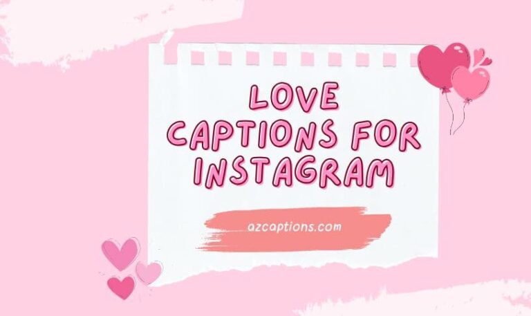 Love Captions for Instagram