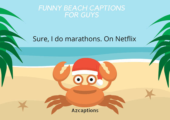 FUNNY BEACH CAPTIONS FOR GUYS