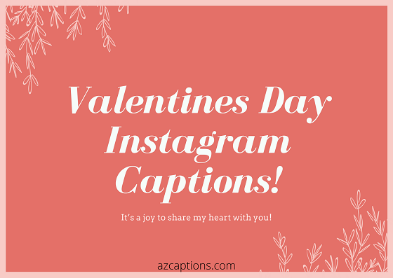 Valentines Day Captions