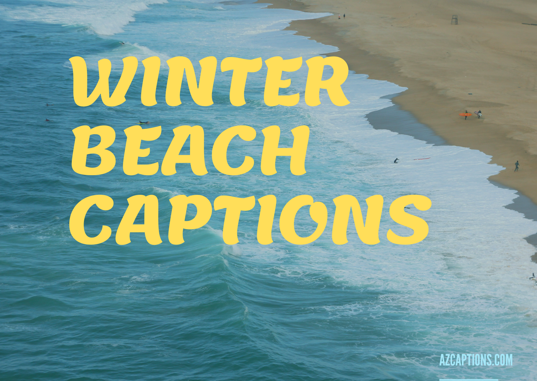 WINTER BEACH CAPTIONS