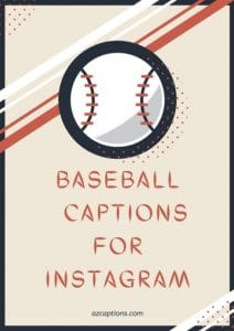 Baseball Captions for Instagram