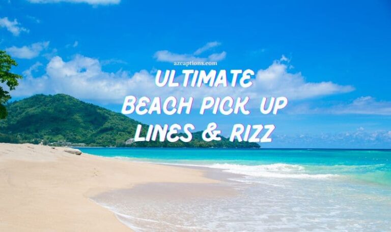 Short Beach Pick Up Lines and Rizz