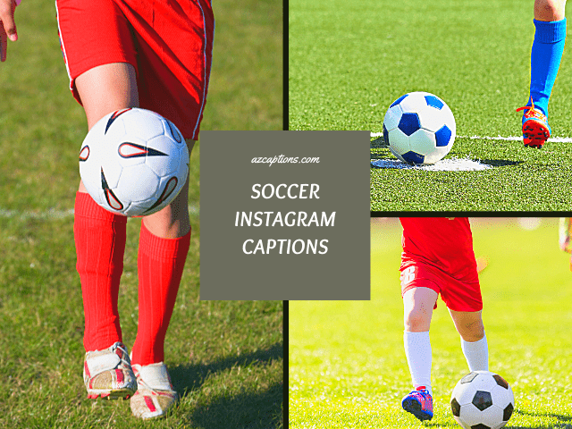 Soccer Instagram Captions