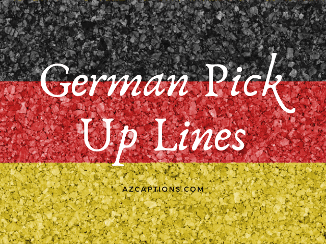 What’s Even Better Than a Corny Pick-up Line? 10 Amusing Pick-up Lines in German!