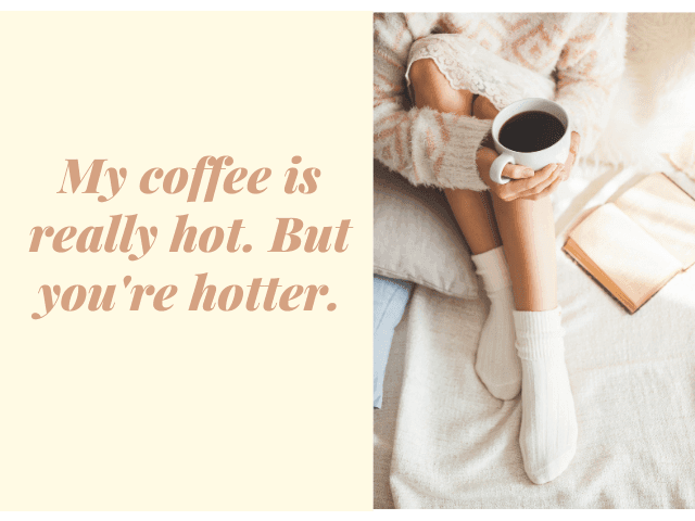 coffee pick up lines reddit