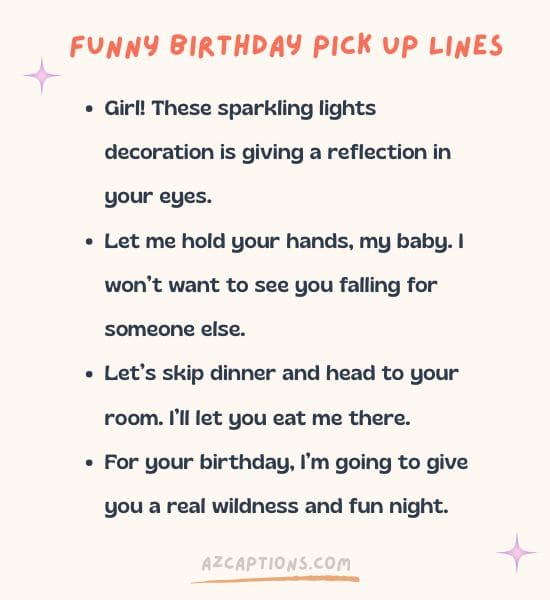 FUNNY Birthday Pick Up Lines