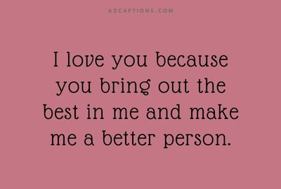 Best Romantic Reasons Why I Love You Quotes