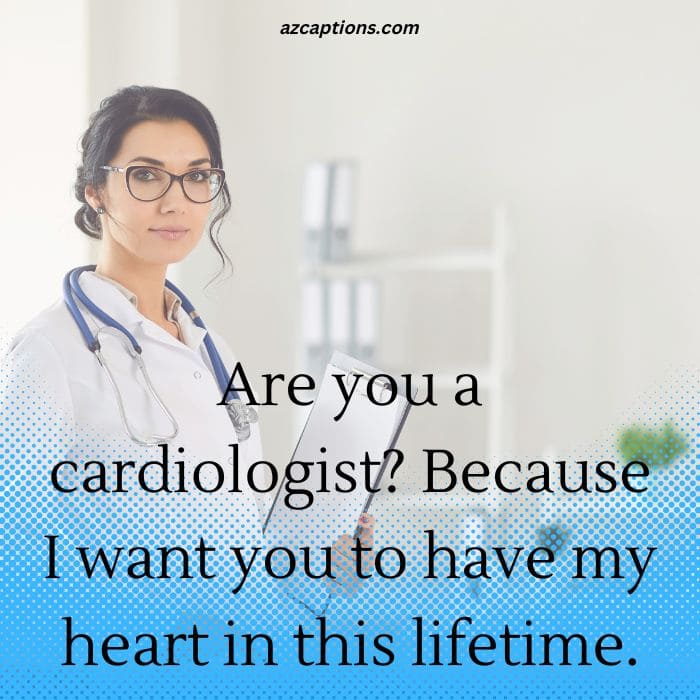 Medical pick up lines heart