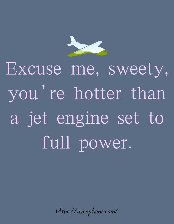 Funny Pilot Pick Up Lines