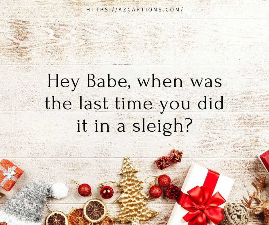 Cheesy Christmas Pick Up Lines
