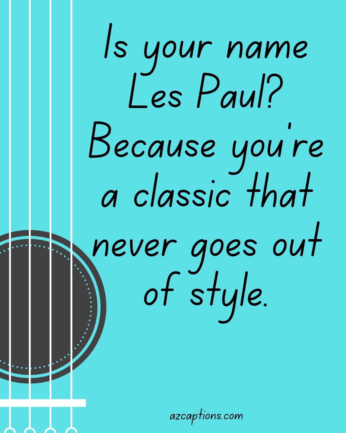 50 Best Guitar Pick Up Lines Funny, and Rizz Azcaptions