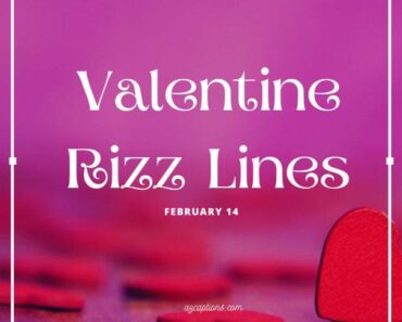 Valentine Rizz Lines