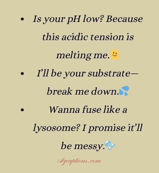 Lysosome Pick Up Lines Dirty