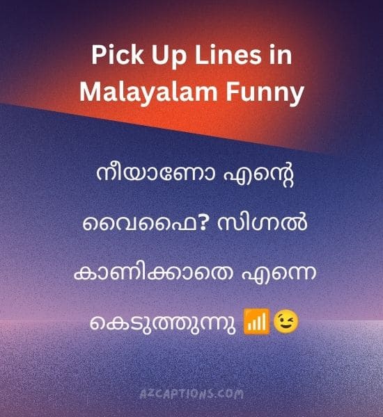 Pick Up Lines in Malayalam Funny