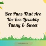 Bee Puns