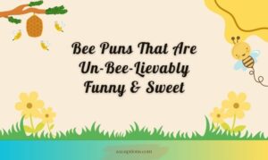 Bee Puns