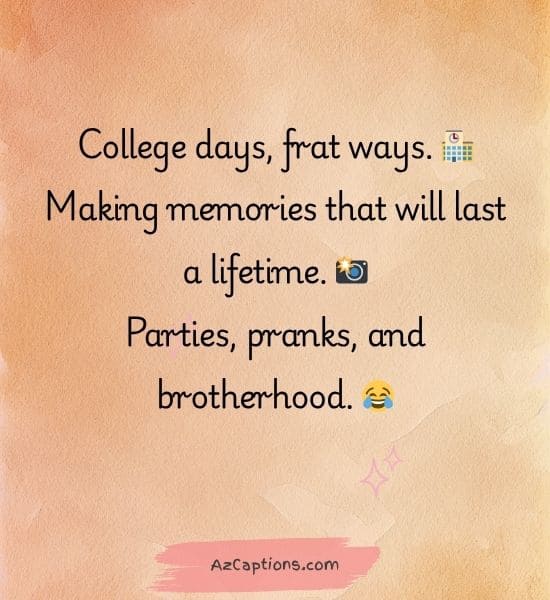 Best Frat Boy Captions