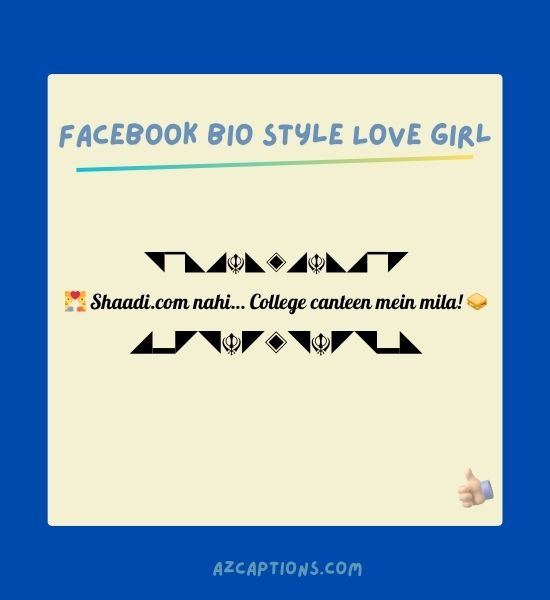 Facebook Bio Style Love Girl