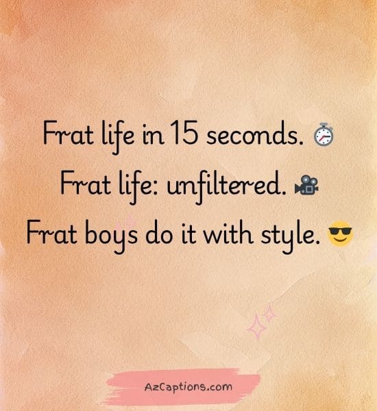 Frat Boy Captions TikTok