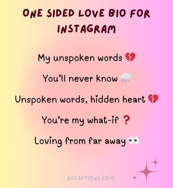 One Sided Love Bio for Instagram