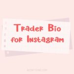 Trader Bio for Instagram