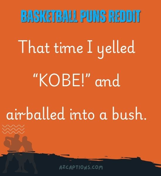 Basketball Puns Reddit