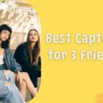 Best Captions for 3 Friends