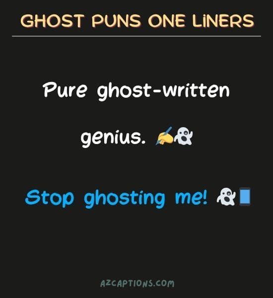 Ghost Puns One Liners
