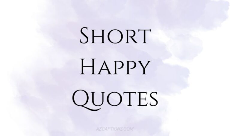 Short Happy Quotes for Instagram