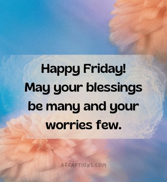 Friday Blessings Images and Quotes