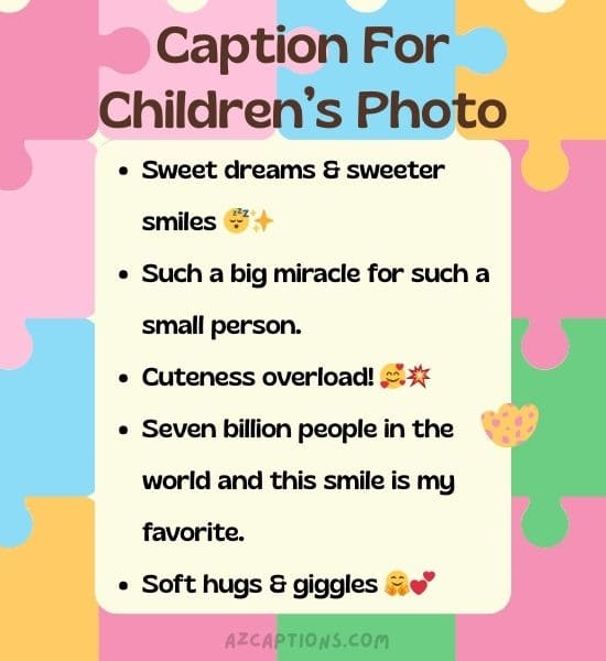 Caption For Children’s Photo