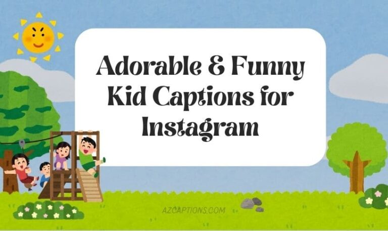 Kid Captions for Instagram