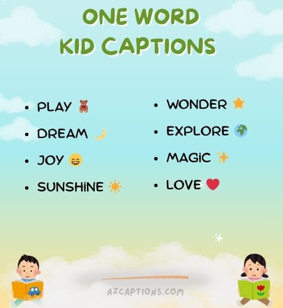 One Word Kid Captions for Instagram