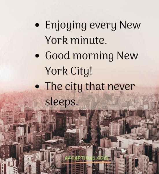 Short NYC captions for Instagram