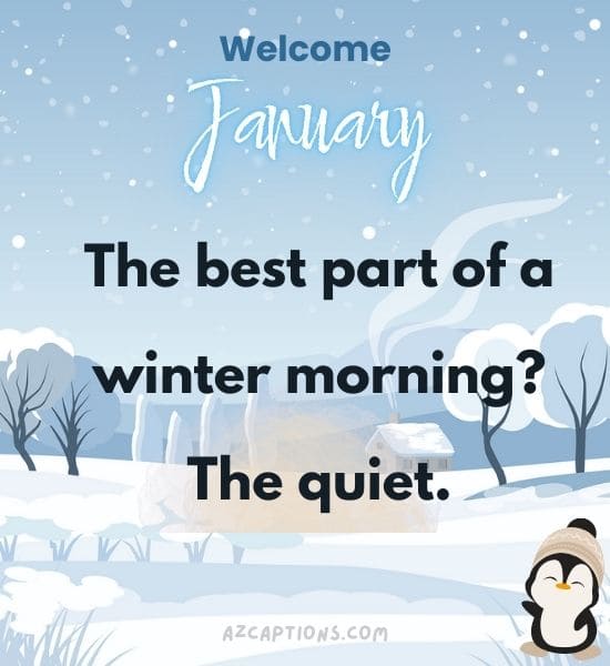 Winter Morning Captions