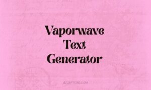 Vaporwave Text Generator