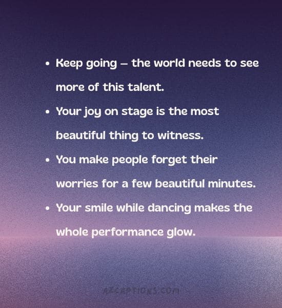 Positive comments for dance performance