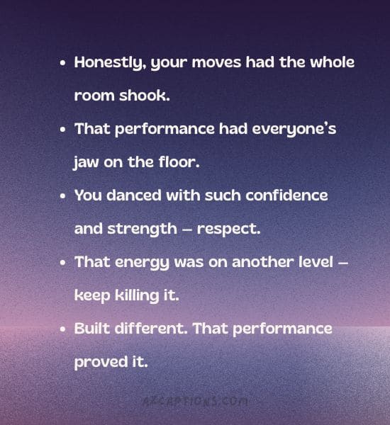 Short comments for dance performance for boy