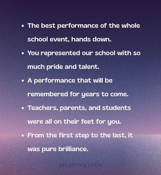 Short comments for dance performance in school