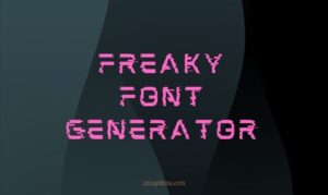 Freaky Font Generator