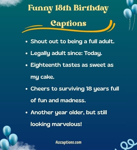 Funny 18th Birthday Captions