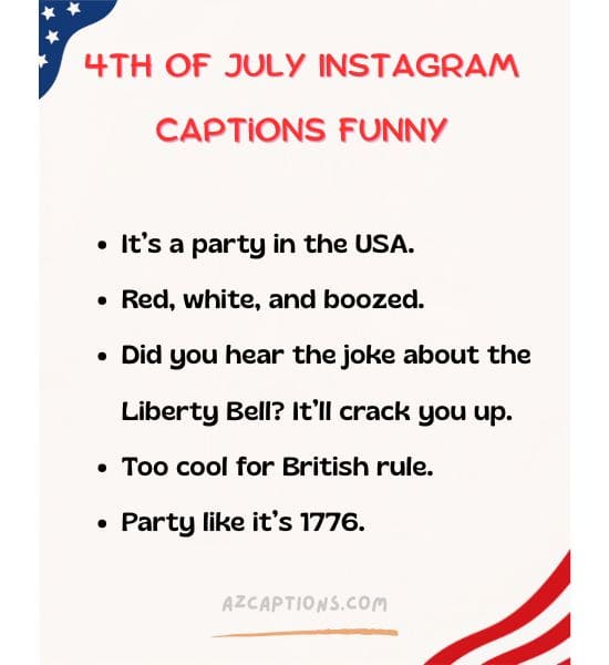 4th of July Instagram Captions Funny
