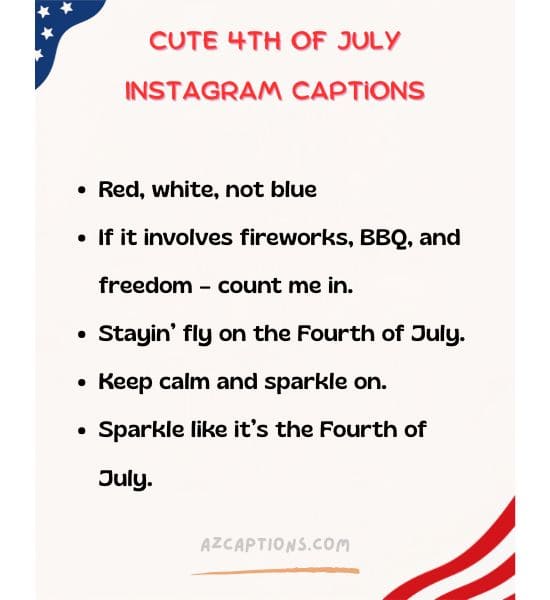 Cute 4th Of July Instagram Captions