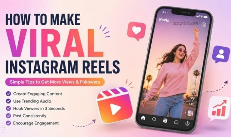 How to Make Viral Instagram Reels in 2026